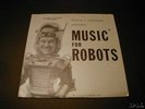 MUSIC FOR ROBOTS LP  FORREST J. ACKERMAN