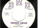 RARE DOOWOP 45 - DUANE CALVERT ON DMD 102
