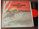 CROWE BROS BAND-Obscure Rural Southern Rock private