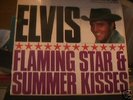 ELVIS - FLAMING STAR & SUMMER KISSES