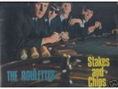 The Roulettes-Stakes and Chips ORIGINAL LP PMC1257 MONO