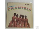 We Are The CHANTELS Orig 'Group' Cover LP End