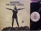 BARBARA The Gray Witch Santanic Psych Spoken Word LP