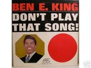 BEN E KING of Drifters Dont Play That Song rare LP VG++