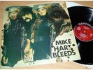 MIKE HART Bleeds Rare Mint UK 69 Dandelion LP. SUPERB