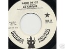 RARE 45  LE CIRQUE  LAND OF OZ   POP PSYCH