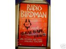 RADIO BIRDMAN awesome original 1977 poster *NM *