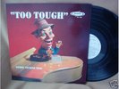 *VERY RARE*    Bobby Tucker  Trio -  Too Tough  LP