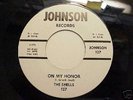 RARE DOO WOP 45  THE SHELLS  ON MY HONOR GREAT 2 SIDER
