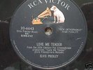 ELVIS PRESLEY 78-LOVE ME TENDER- UNPLAYED