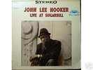 Rare John Lee Hooker LP - Live At Sugarhill on Galaxy