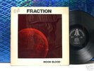Monster heavy psych FRACTION - Moon Blood LP '71 ORIG.