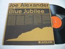 JOE ALEXANDER Blue Jubilee JAZZLAND LP