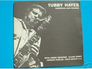 TUBBY HAYES LIVE NEW YORK '61 + RONNIE SCOTT CLUB '62 M