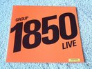 GROUP 1850 - LIVE HOLLAND ORIG. '75 PROG/ PSYCH