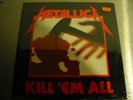 METALLICA KILL EM ALL SEALED LP MEGAFORCE 1ST PRESS