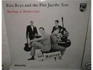 RITA REYS & PIM JACOBS TRIO -  Marriage In Modern Jazz