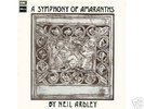 Neil Ardley / A SYMPHONY OF AMARANTHS