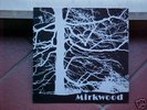 MIRKWOOD Rare  Progressive Flams Private UK 1971