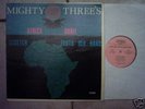 THE MIGHTY THREE'S:AFRICA SHALL STRETCH FORTH,RARE,