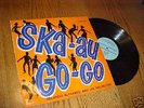 Rolando Alphanso  Ska-Au-Go-Go  Coxsone CSL 8003 LP
