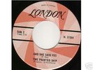 60's GARAGE-PSYCH 45-PAINTED SHIP-And she said yes