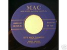 Rockabilly 45 Jimmy Grubbs Let's Rock To-Night MAC 468