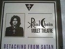 PAUL CHAIN- VIOLET THEATRE- DETACHING FROM SATANA