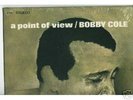 A Point Of View - Bobby Cole SEALED LP