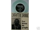 L' Infanterie Sauvage Les Héros R.A.S. Oil Punk Légion