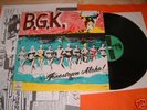 BGK - JONESTOWN LP 1st press HOLLAND HC punk KBD ZMIV