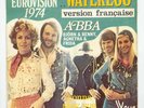 Eurovision ABBA : Waterloo - FRENCH VERSION - VERY RARE
