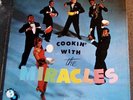 RARE COOKIN' WITH THE MIRACLES WHITE LABEL MONO LP