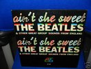 THE BEATLES  AINT SHE SWEET  ATCO MINT