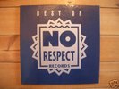 NO RESPECT BOX SET, MEGA LO MANIA - CLOSE YOUR EYES
