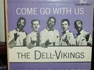 Dell-Vikings EP-Come Go With Us(Dot) 1957 RARE