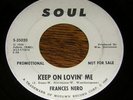 Frances Nero NORTHERN SOUL 45 Keep On Lovin Me