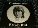 VIRIGNIA TREE  fresh out  RARE UK PRIVATE FOLK/PROG LP