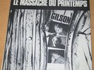 JEF GILSON -Le Massacre du Printemps Original FUTURA LP