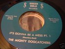Miami Funk 45; The Mighty Dogcatchers on Green & Gold
