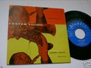 RARE Lester Young 45 EP Aladdin Lbl.  # 502