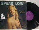 HAL OTIS   SPEAK LOW (JAYNE MANSFIELD COVER) LP 