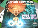 Kiss Inc. Scary Dark psych freakbeat 45 PS Hey Mr. Holy