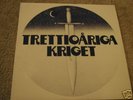 Trettioariga Kriget-same Swedish prog psych lp