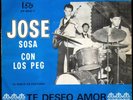 JOSE JOSE FIRST 45 EVER  - LOS PEG MEXICAN GARAGE ROCK