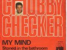 CHUBBY CHECKER*MY MIND*MINT*PSYCH DANCER*LISTEN