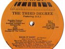 THE THIRD DEGREE (DXJ) ON JAMRON - BASS IT BABY 