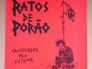RATOS DE PORAO - CRUCIFICADOS PELO SISTEMA LP - RED