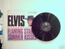RARE ELVIS  FLAMING STAR & SUMMER KISSES