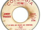 Soul 45 Northern JIMMY FRASER Of Hopes And Dreams...